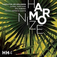HAMILTON DE HOLANDA Harmonize.jpg